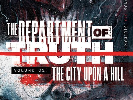 Department of Truth Volume 2: The City Upon a Hill For Cheap