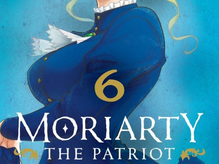 Moriarty: The Patriot Volume 6 For Discount