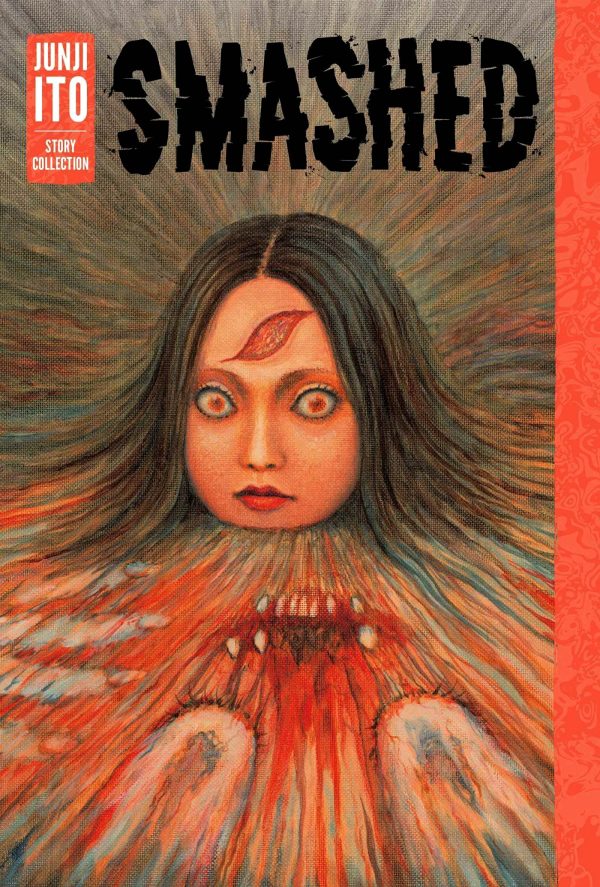 Smashed - A Junji Ito Story Collection HC Discount